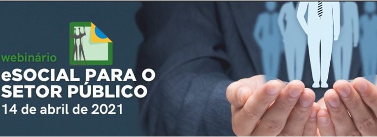 Obrigatoriedade de eSocial para órgãos públicos passa a valer a partir de julho