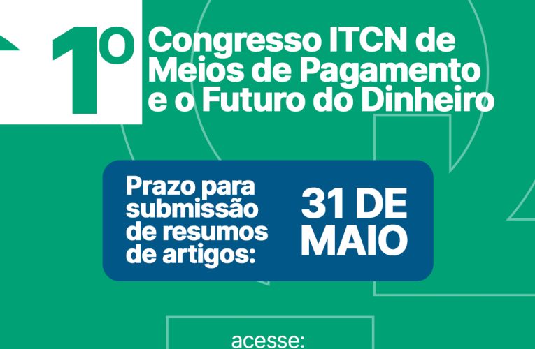 ITCN recebe resumos de artigos sobre dinheiro e meios de pagamento