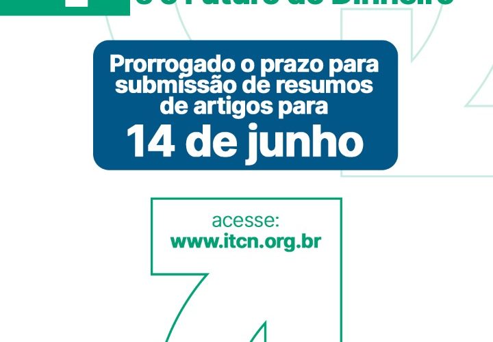 Prazo Prorrogado: artigos podem
ser enviados ao ITCN até dia 14