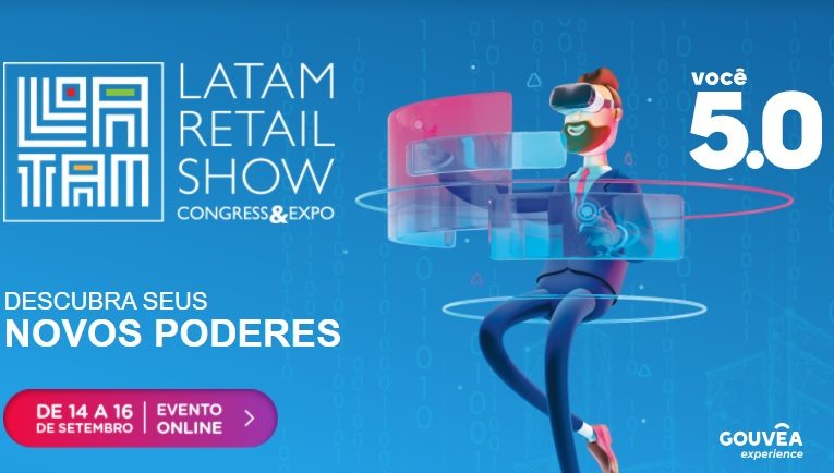 Trilhas Temáticas intensificam o debate sobre Sociedade 5.0 no Latam Retail Show 2021