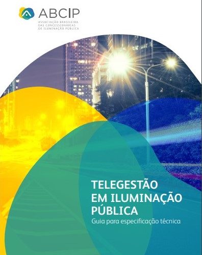 ABCIP lança Guia de Telegestão em Iluminação Pública