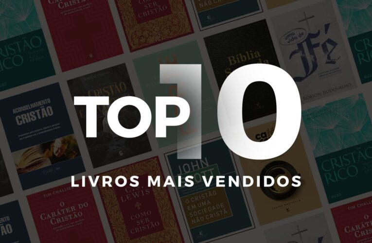 Conheça os livros cristãos mais vendidos de 2022